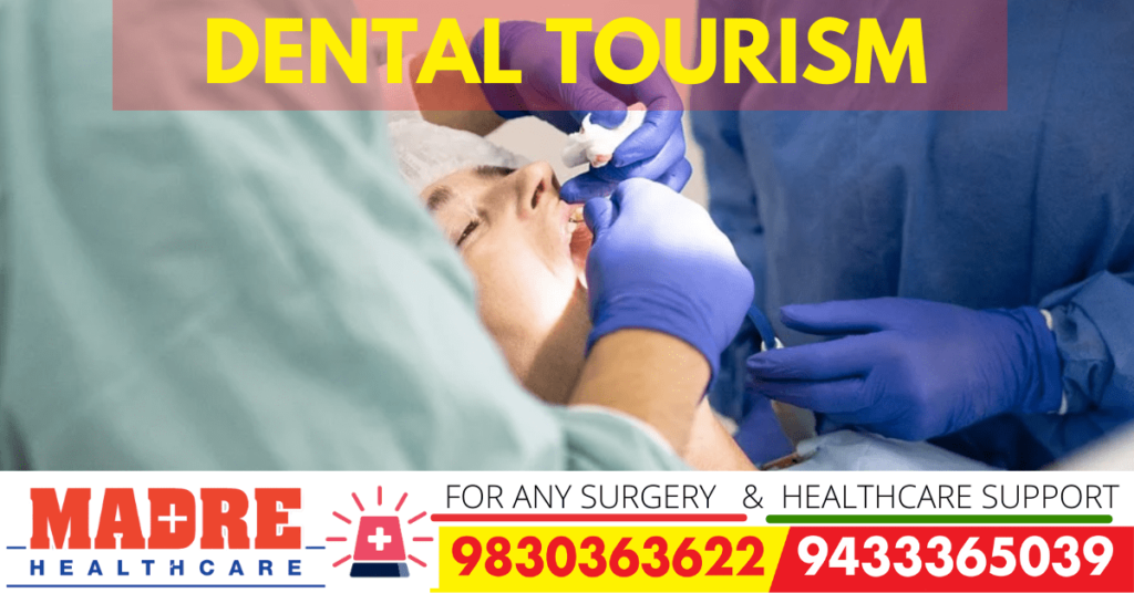 dental tourism packages 2022
